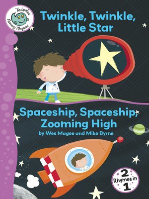 Twinkle, Twinkle, Little Star and Spaceship, Spaceship, Zooming High - ebook